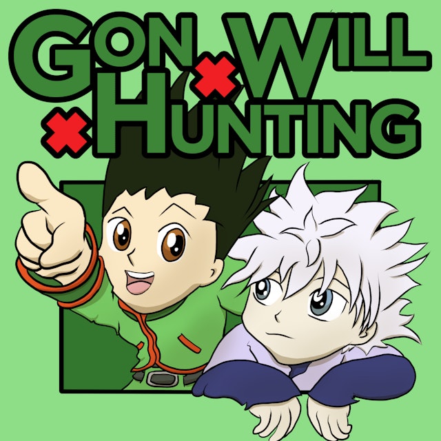 Gon x Will x Hunting: A Hunter X Hunter Rewatch