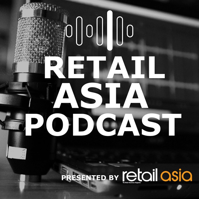 The Retail Asia Podcast