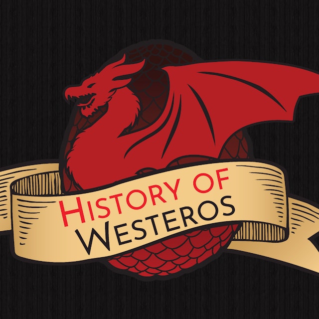 History of Westeros (Game of Thrones)