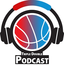 The Triple Double Podcast
