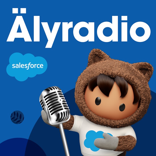 #Älyradio – Salesforce podcast