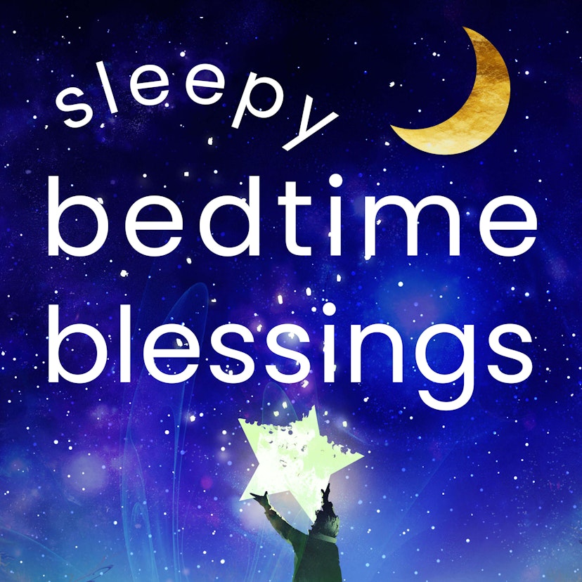 Sleepy Bedtime Blessings