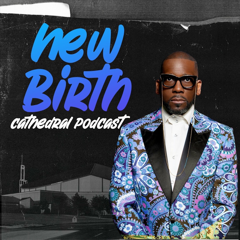 New Birth Podcast