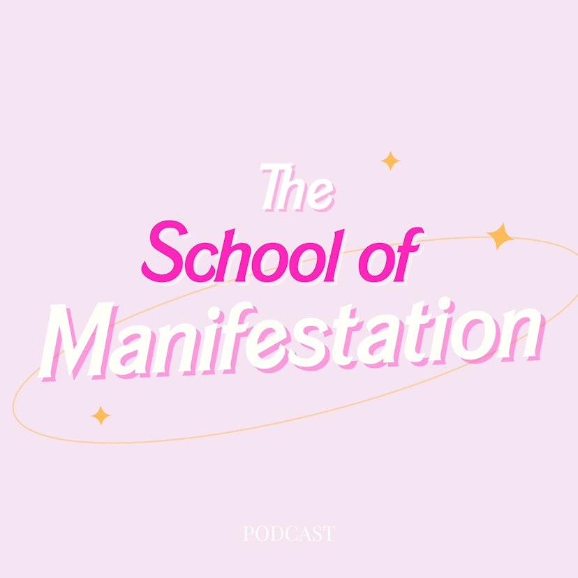 The School of Manifestation