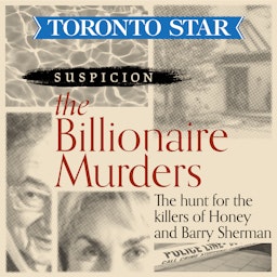 Suspicion | The Billionaire Murders: The hunt for the killers of Honey and Barry Sherman