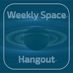 Weekly Space Hangout