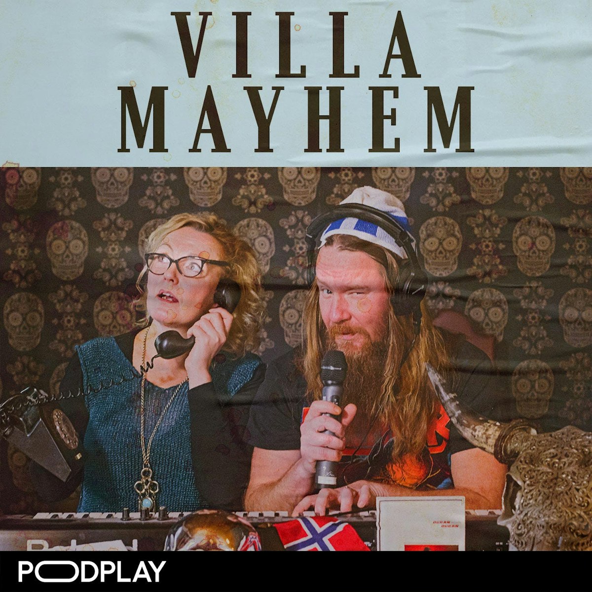 Radio Villa Mayhem | Listen here | Podplay