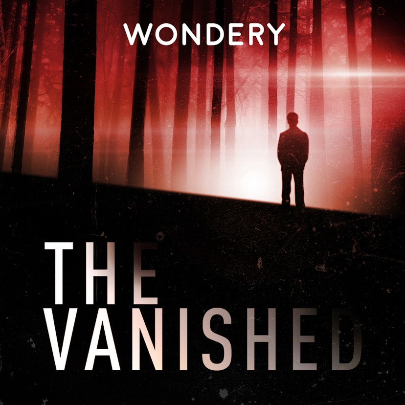 The Vanished Podcast