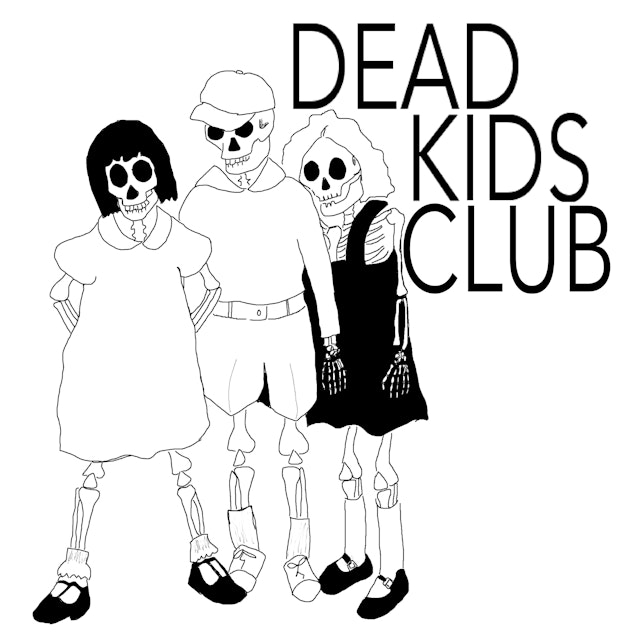 Dead Kids Club