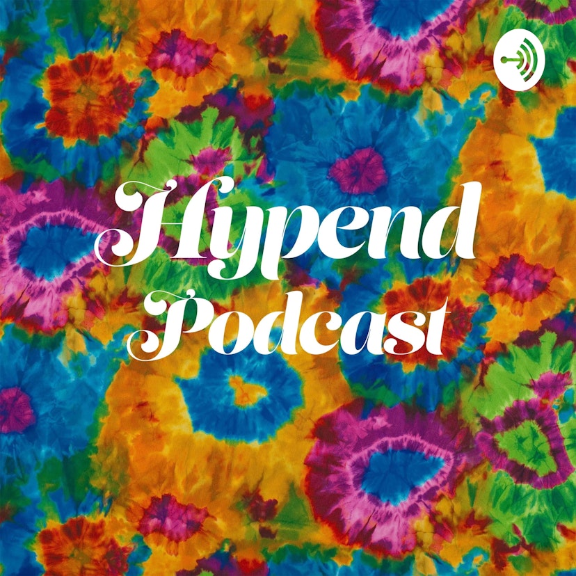 Hypend Podcast