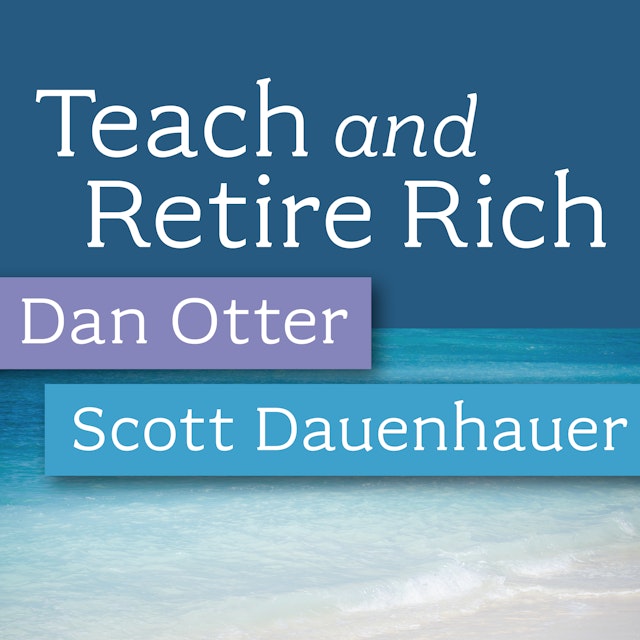 Teach and Retire Rich
