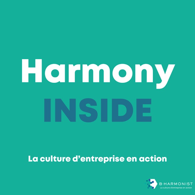Harmony Inside - La culture d'entreprise en action !