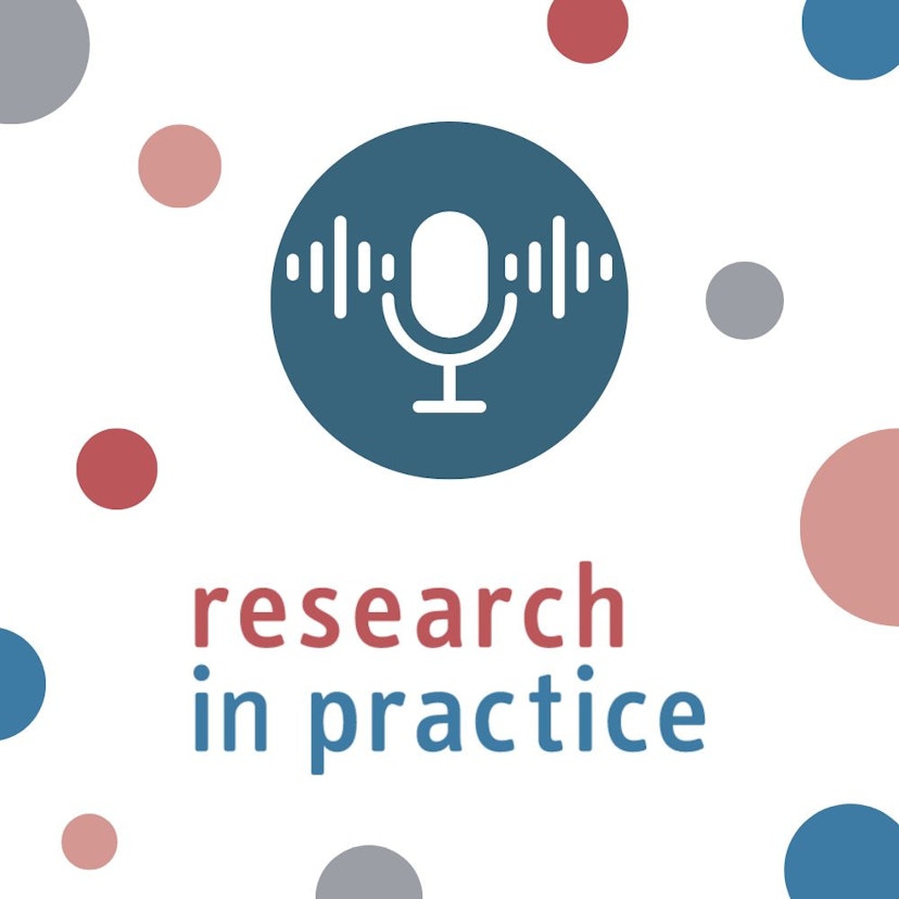 Research in Practice Podcast