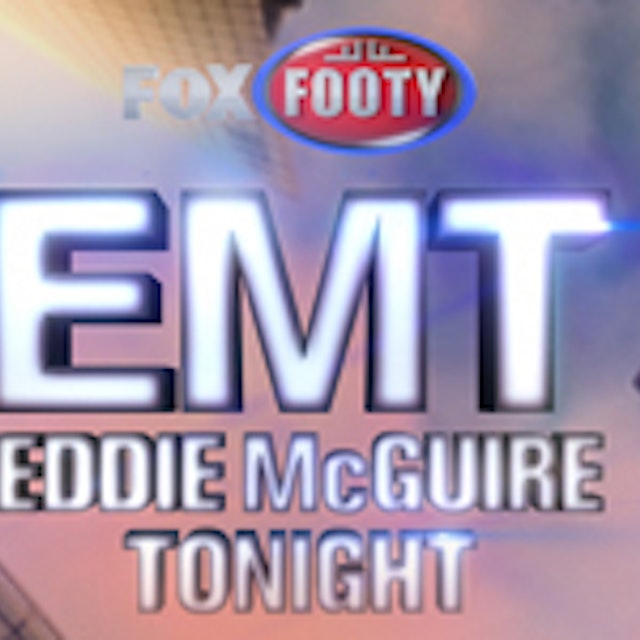 Eddie McGuire Tonight - Fox Sports Australia
