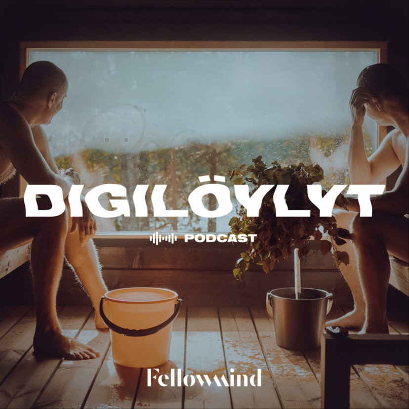 Digilöylyt-podcast by Fellowmind
