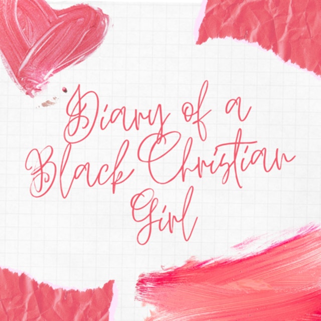 Diary of a Black Christian Girl