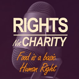 Rights Not Charity