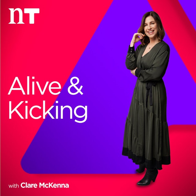 Alive and Kicking with Clare McKenna