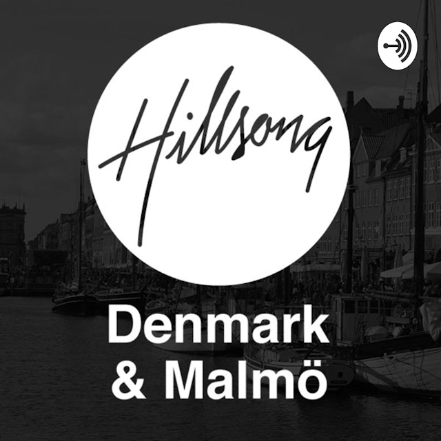 Hillsong Church Denmark & Malmö