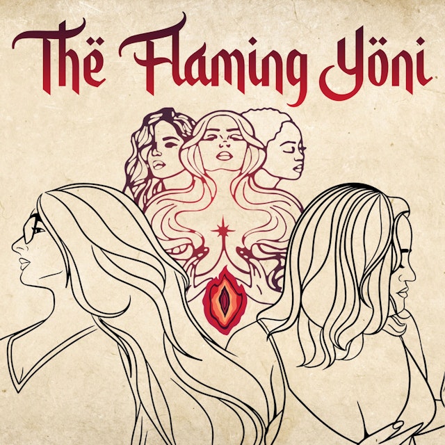 The Flaming Yoni