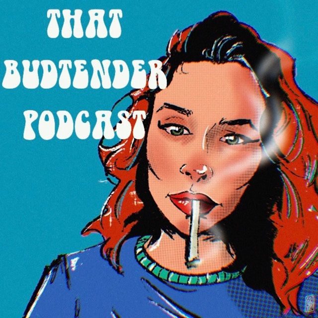 That Budtender Podcast