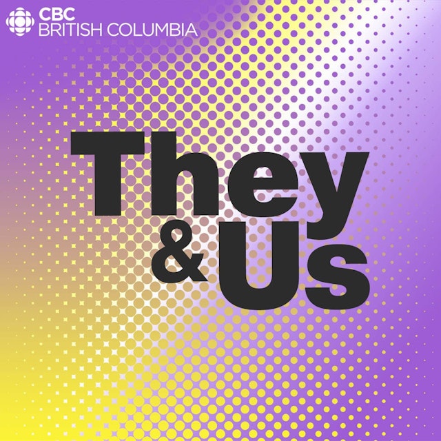 They & Us