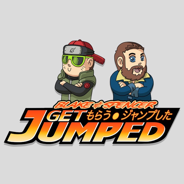 Blake and Spencer Get Jumped! An Anime Podcast