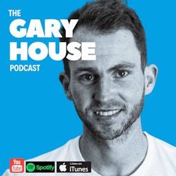 The Gary House Podcast