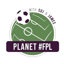 Planet FPL - The Fantasy Football Podcast