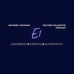 The E1B2 Collective Podcast