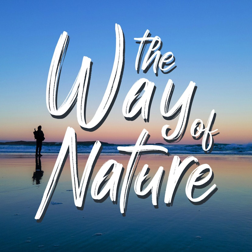 Way of Nature with George Thompson