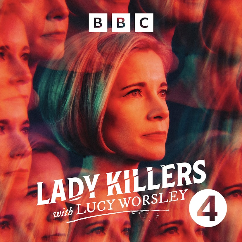Lady Killers with Lucy Worsley