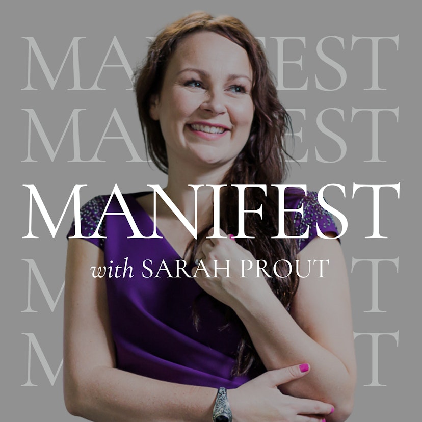 MANIFEST with Sarah Prout
