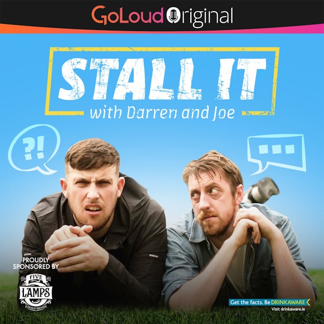 Stall It with Darren and Joe