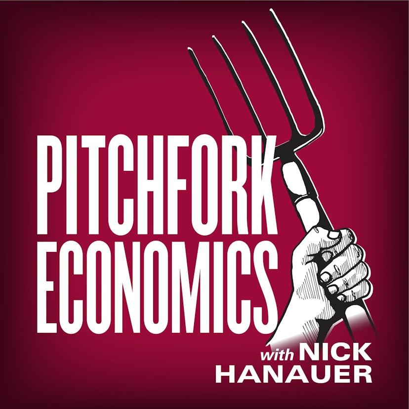 Pitchfork Economics with Nick Hanauer