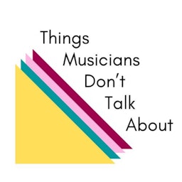 Things Musicians Don't Talk About