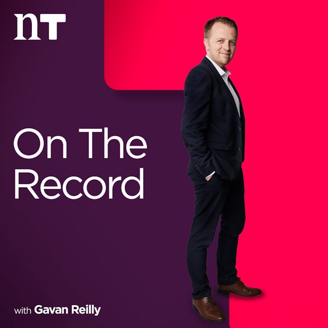 On The Record with Gavan Reilly Highlights