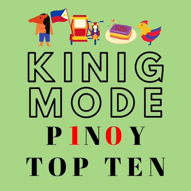 Kinig Mode - Pinoy Top Ten