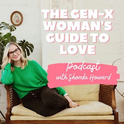 The Gen-X Woman's Guide to Love