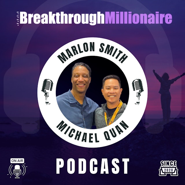 Breakthrough Millionaire Podcast