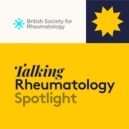 Talking Rheumatology Spotlight