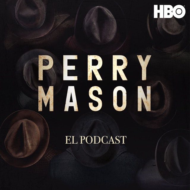 Perry Mason: El Podcast
