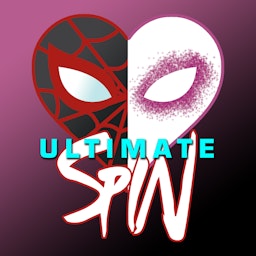 Ultimate Spin: The Spider-Man podcast about Marvel Comics' Miles Morales and Spider-Gwen Stacy