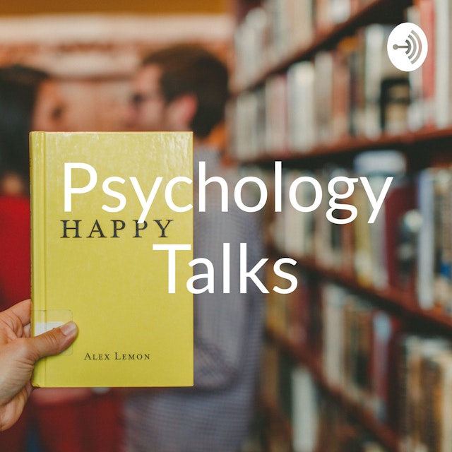 Psychology Talks