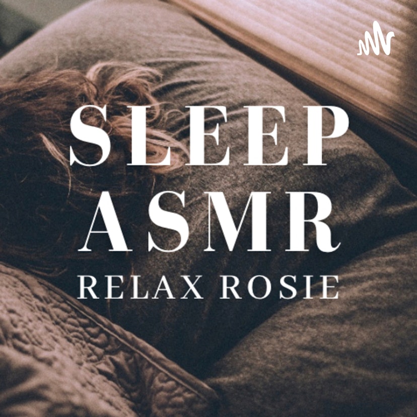 Sleep ASMR with Relax Rosie