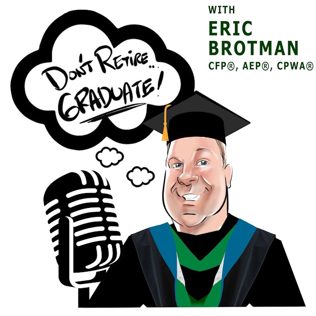 Don't Retire...Graduate Podcast