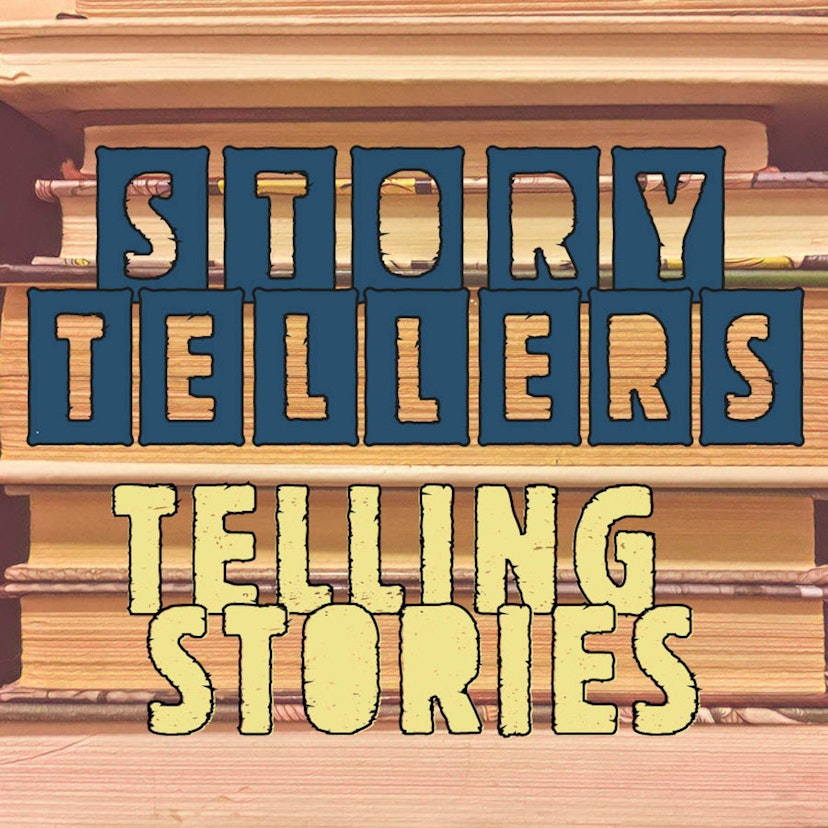 Storytellers Telling Stories