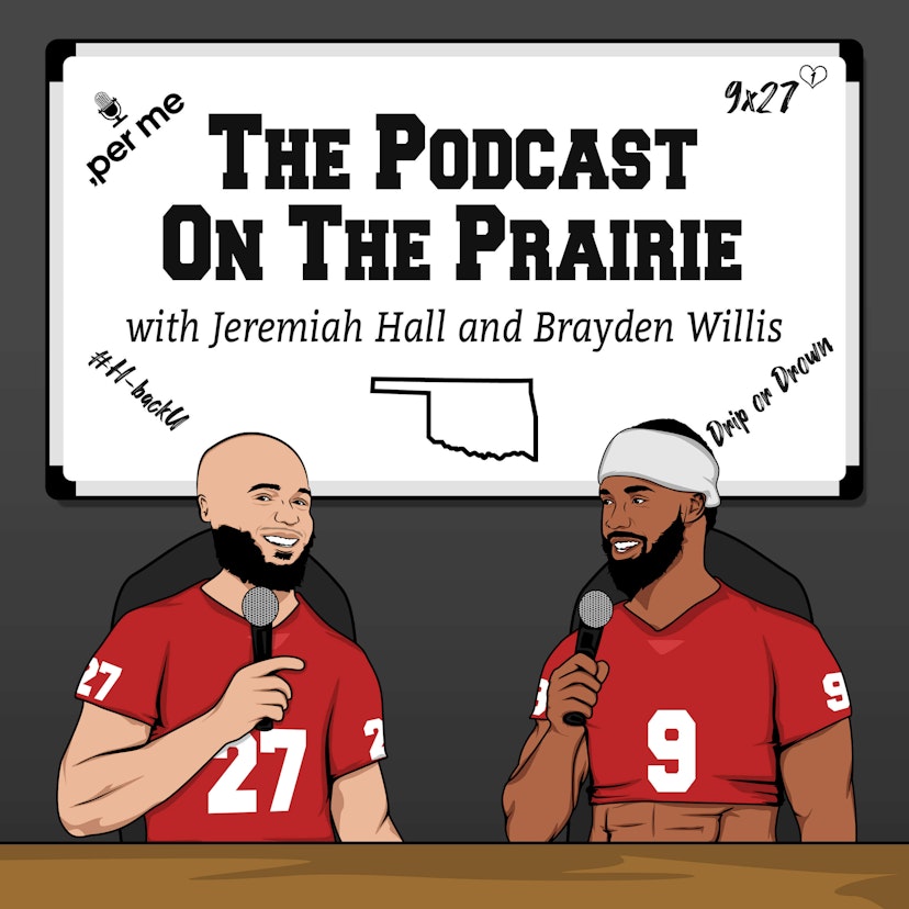 The Podcast On The Prairie with Jeremiah Hall and Brayden Willis