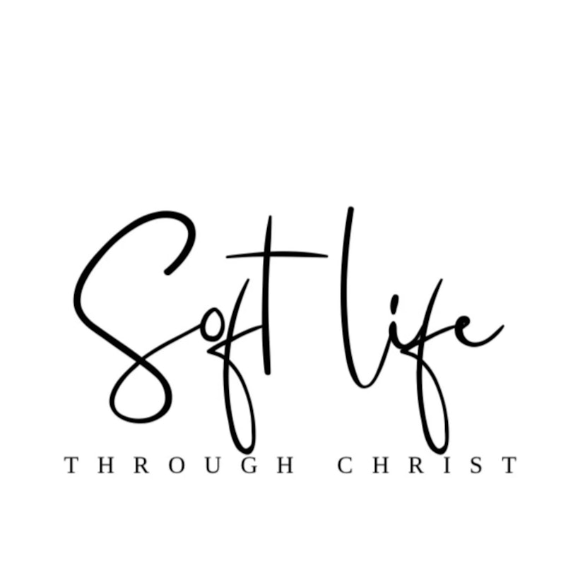 Soft Life Through Christ