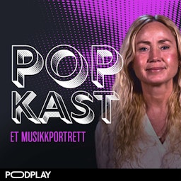 PopKast - et musikkportrett